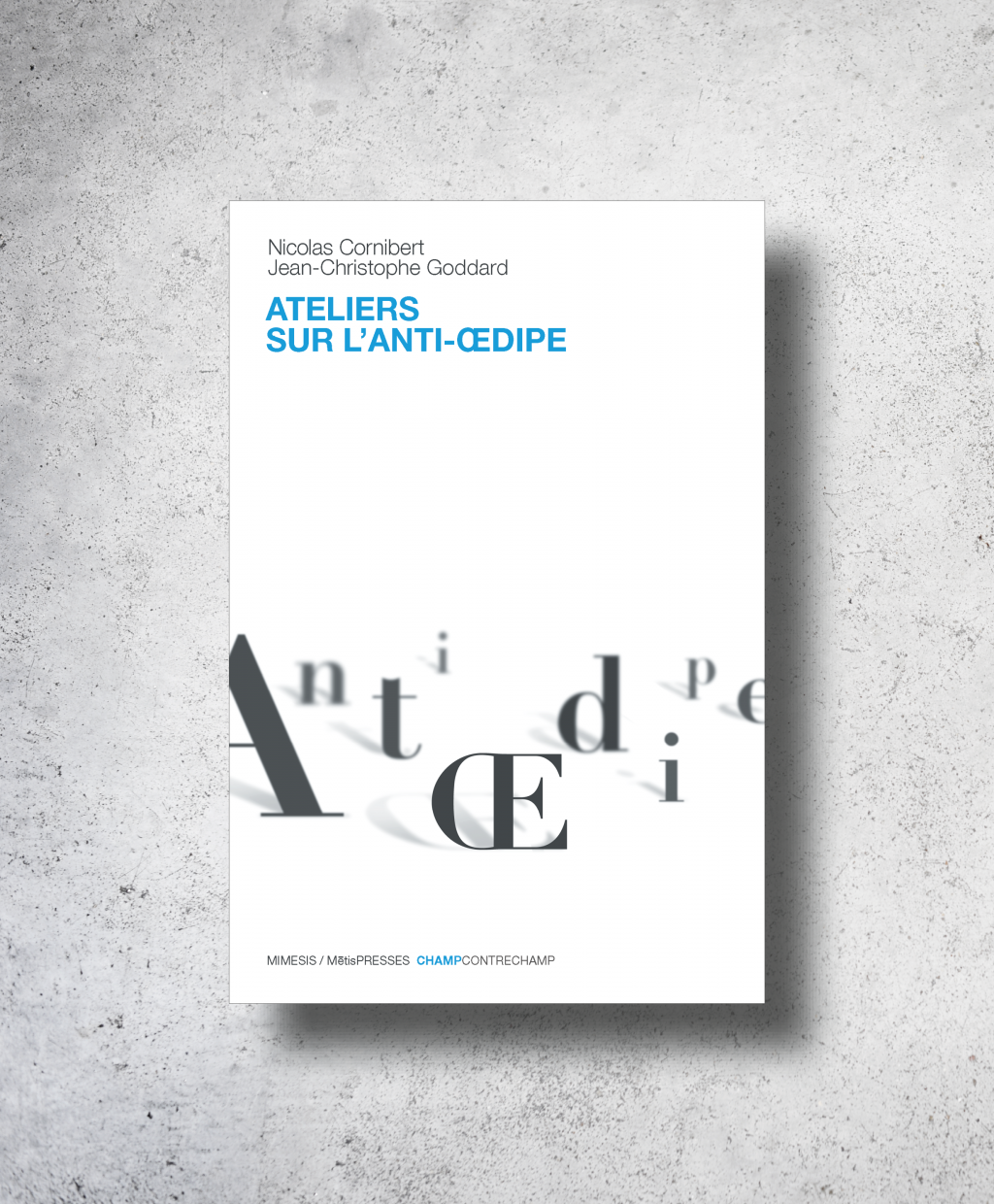 MētisPresses Ateliers sur l’AntiŒdipe