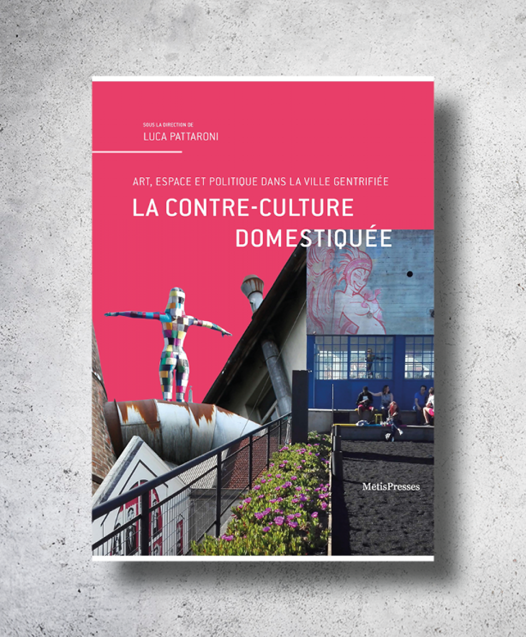 MētisPresses - La contre-culture domestiquée